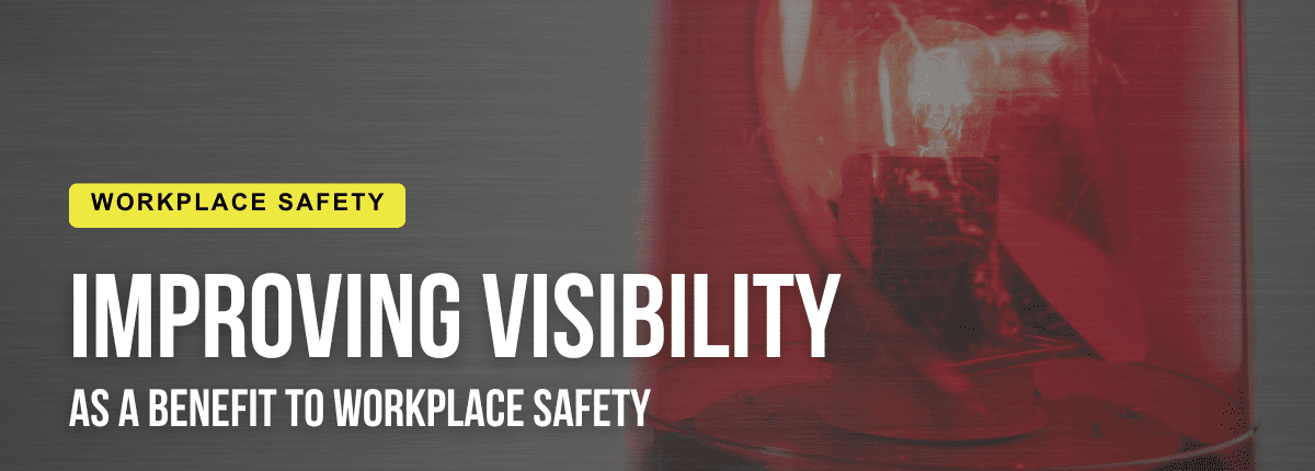 Improving Visibility as a Benefit to Workplace Safety by Harriman Material Handling