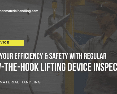 Step Up Your Efficiency and Safety with Regular Below-the-Hook Lifting Device Inspections service by Harriman Material Handling of Morristown, IN displayed over an image of a man in a CraneWerks utility uniform performing an inspection.